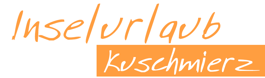 Inselurlaub Kuschmierz